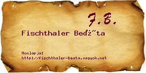 Fischthaler Beáta névjegykártya